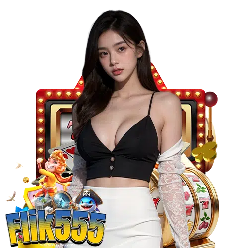 flik555 สล็อต